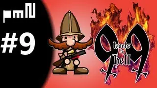 passmorePLAYS 99 Levels to Hell | 91 - 100