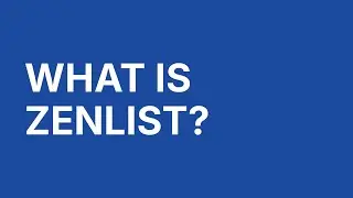 What is Zenlist?