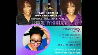 iAMradio Interview with D  Nicole
