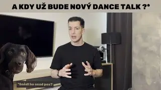 DT Davida Odstrčila - KDY BUDE DANCETALK!