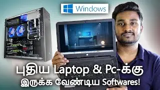 Top 10 Must Have Softwares ⚡For Pc & Laptop Tamil🔥💥!