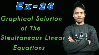 ICSE |Class-9 |Graphical Solution of Simultaneous Linear Equations | Ex-26 |Q- 1 |Kriston Maths