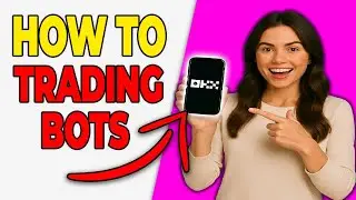How to Use OKX Trading Bots (Full Walkthrough + Settings Explained)