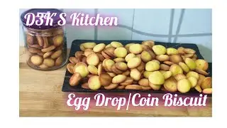Egg Drop Biscuit|Coin Biscuit Bakery Style|Crispy Cookie