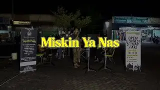 Miskin Ya Nas - @alfashollugambus #StreetArt4