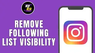 HOW TO REMOVE FOLLOWING LIST VISIBILITY ON INSTAGRAM