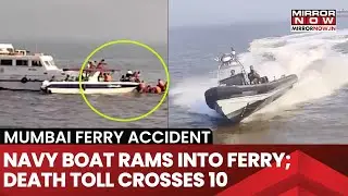 Navy Boat Rams Into Ferry Near Gateway Of India In Mumbai; Death Toll Reaches 13, 101 Rescued