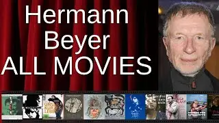 ALL Hermann Beyer Movies Ranked by Score (Critics + Fans)