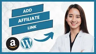 How To Add Amazon Affiliate Link To Wordpress (Best Method)
