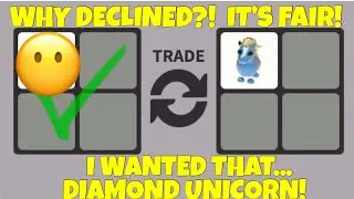 Why Declined?!  It&rsquo;s A Fair Trade!  I Wanted That Diamond Unicorn In Adopt Me!
