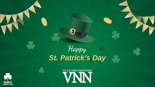VNN wishes you Happy St Patrick's Day | VNN Canada