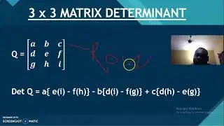 DETERMINANT OF A 3 X 3 MATRIX