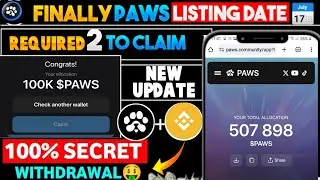 Paws New Listing Date | Binance Listing | Paws Price Prediction | Paws Airdrop New Update