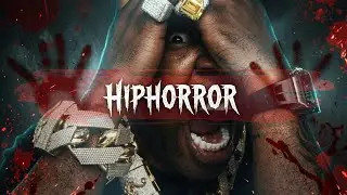&ldquo;HIPHORROR&rdquo;