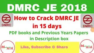 How to Crack DMRC JE 2018 in 15 days,Exam Pattern,Preparation Strategy,Study Material free download