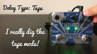 Absurdly Feature Packed! The CNZ audio &ldquo;Time Warp!&rdquo; A guitar delay fx demo by AJL music!