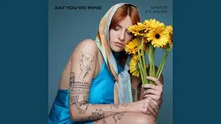 Say You're Mine