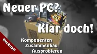 PC Neubau f&uuml;rs B&uuml;ro - so einfach geht das (Sketchup, Freecad) [Gigabyte, AMD, Samsung, EVGA, GSkill]