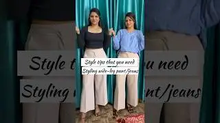 How to style wide leg trouser/jeans/pants? #widelegpants #styling #fashionstyle #fashion