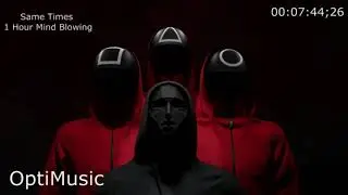 Spence | Same Time (1-hour version) By OptiMusic