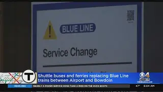 Shuttle, Ferry Service To Replace Part Of MBTA Blue Line During Construction