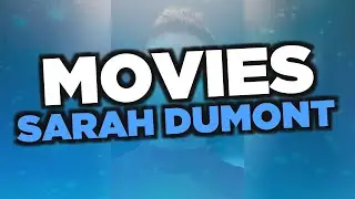 Best Sarah Dumont movies