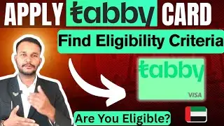 Appply For Tabby Card Online in UAE | Eligibility For Tabby Shoping Card 