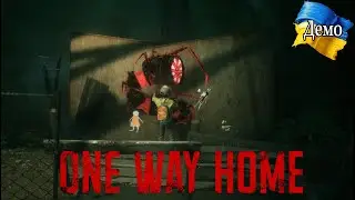 Weird games - ONE WAY HOME Demo (Проходження українською)