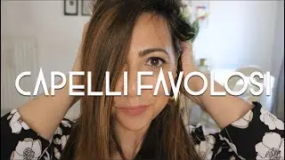 Capelli FAVOLOSI GRATIS | AnnalisaSuperStar