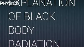 Explaination of black body radiation by Planck's quantum theory