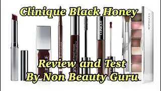 Обзор Clinique Black Honey от Non Beauty Guru. ЧЕСТНО ли он стоит шумихи?!?