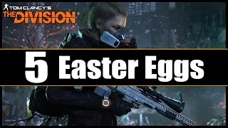 The Division: 5 Secrets & Easter Eggs!