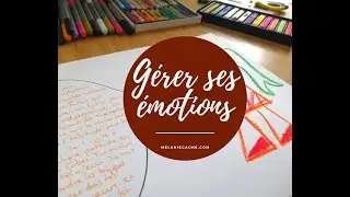 JOURNAL CRÉATIF - Exercice pour gérer ses émotions