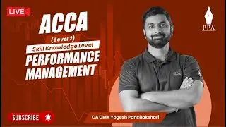 ACCA Skilled Knowledge Level : Performance Management: Relevant Cost S3: : By CA Yogesh Panchakshari
