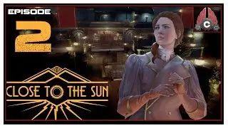 Let's Play Close To The Sun With CohhCarnage - Episode 2