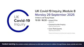 UK Covid 19 Inquiry - Module 8 Opening Submissions - 29 September 2025 AM
