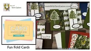 Create with Terri Gaines World Card Making Day Fun Fold Cards