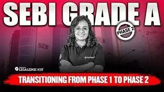 SEBI Law Officer Phase 2 Strategy LIVE | Transition from Phase 1 to Phase 2 |