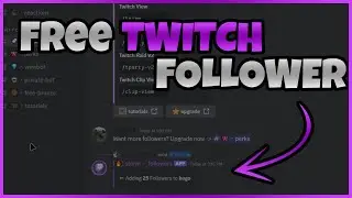 How to get Free Twitch Follower ( Discord ) Working in 2024!