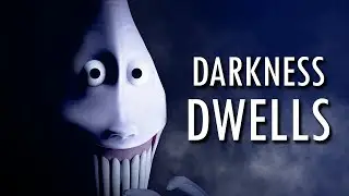 MONSTERS IN THE DARK  |   Darkness Dwells (Indie Horror Game)