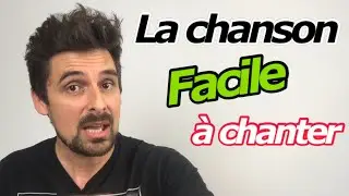 Chanson facile pour apprendre &agrave; chanter