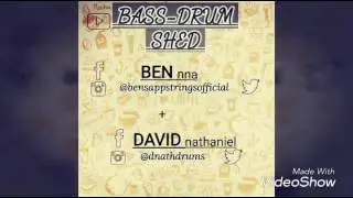 Bass-Drum Shed (Bensappstrings vs Dnathdrums) ep 1