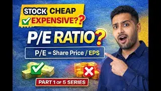 PE Ratio Explained | Stock Cheap ya Expensive Kaise Pata Kare? | Valuation Series Part 1