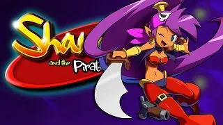 Streamworks (Saliva Island) - Shantae and the Pirate's Curse