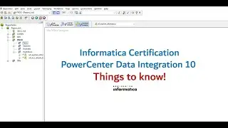 01 Things to know! Informatica PowerCenter Specialist Certification!