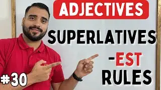 ADJETIVOS SUPERLATIVOS EN INGLES  - (REGLAS Y EJERCICIOS)