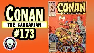 AC.55 - Jim Owsley Pens a Not-Terrible Conan #173