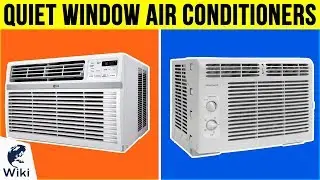 10 Best Quiet Window Air Conditioners 2019