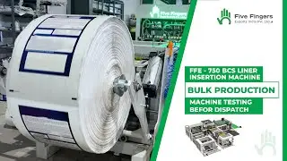 PP Woven Sack liner insertion Machine | Bulk Production Testing Before Dispatch | Durability Test