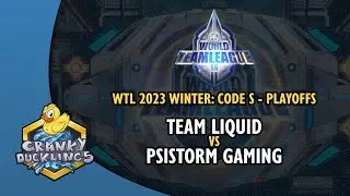 Team Liquid vs PSISTORM Gaming - World Team League 2023 Winter: Code S Playoffs | SC2 Tournament